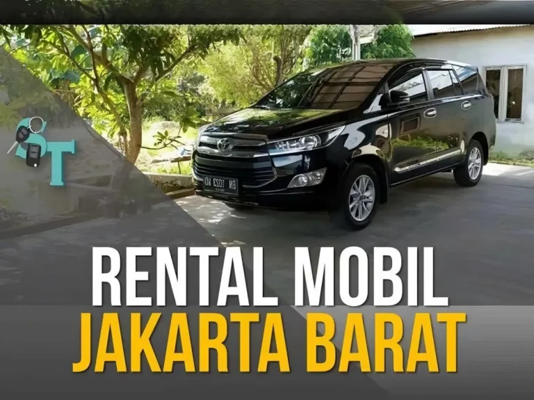 Rental Mobil Jakarta Barat Lepas Kunci Atau Dengan Supir, Harga Sewa Murah Mulai 325K